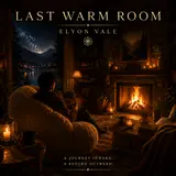 Albumcover: Last Warm Room af Elyon Vale