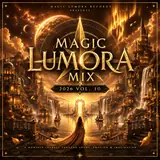Albumcover: Magic Lumora Mix 2026 Vol 10 af Magic Lumora Mix