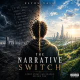 Albumcover: The Narrative Switch af Elyon Vale