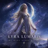 Albumcover: We Were Stars before af Lyra Lumaris